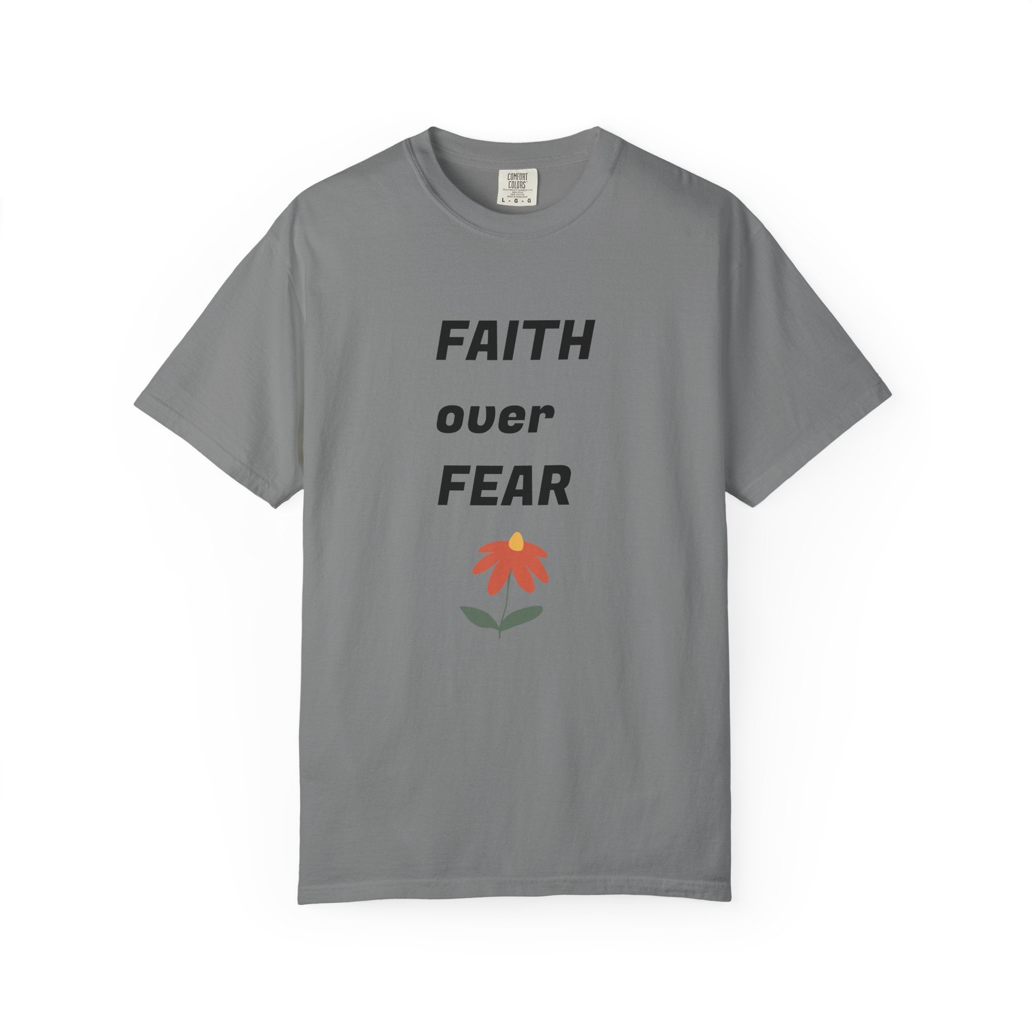 Faith Over Fear Floral Christian T-Shirt — Inspirational Women's Comfort Colors Tee | Faith Gift
