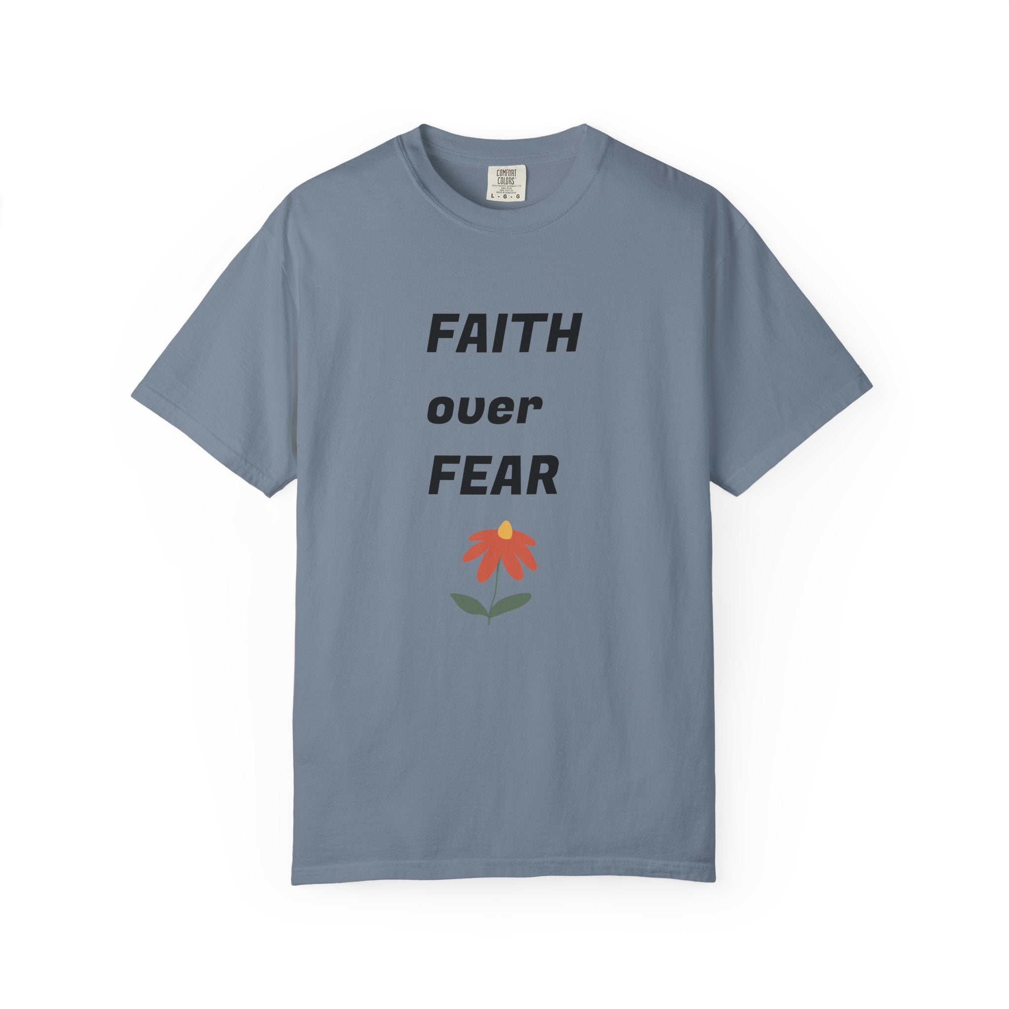 Faith Over Fear Floral Christian T-Shirt — Inspirational Women's Comfort Colors Tee | Faith Gift