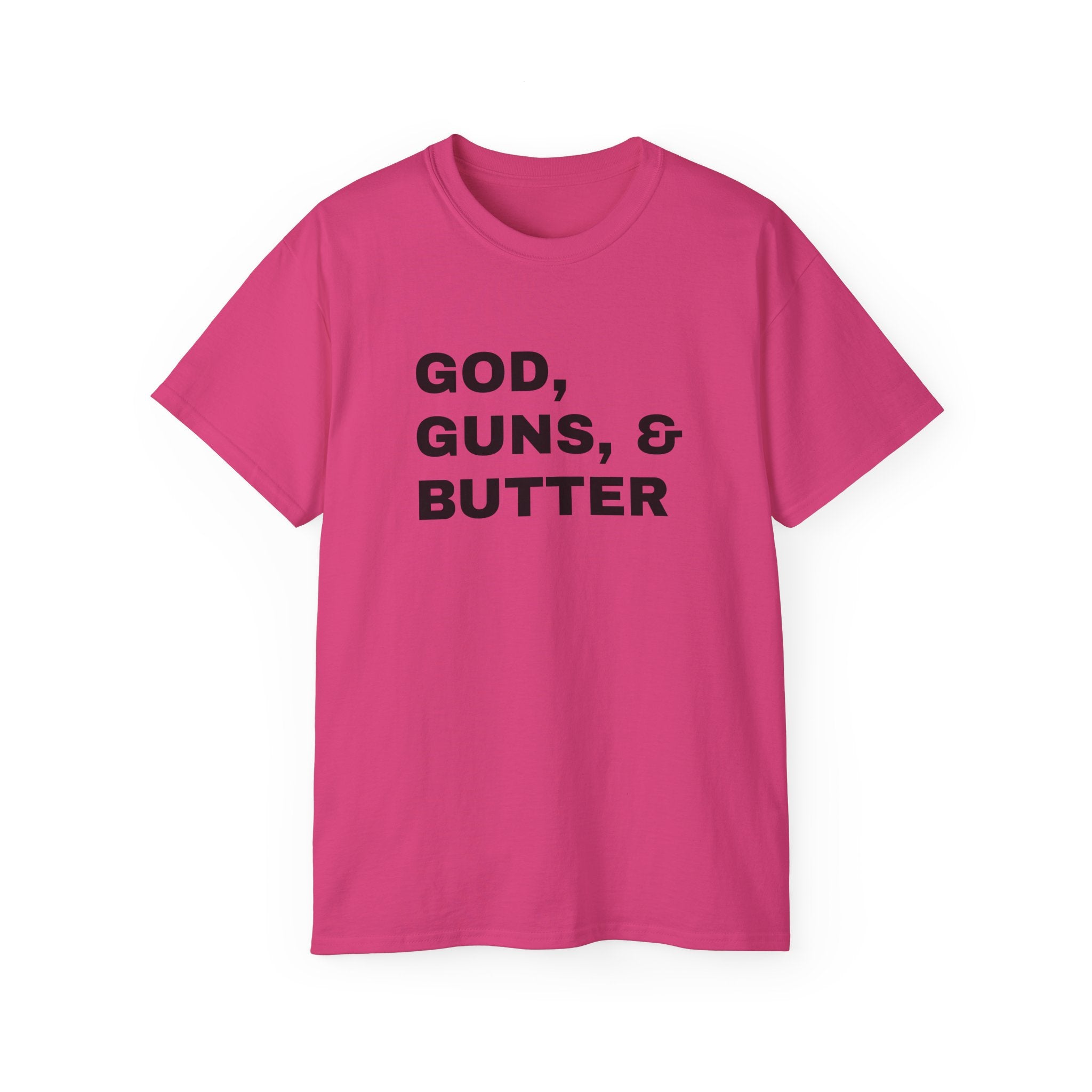 God, Guns & Butter T-Shirt