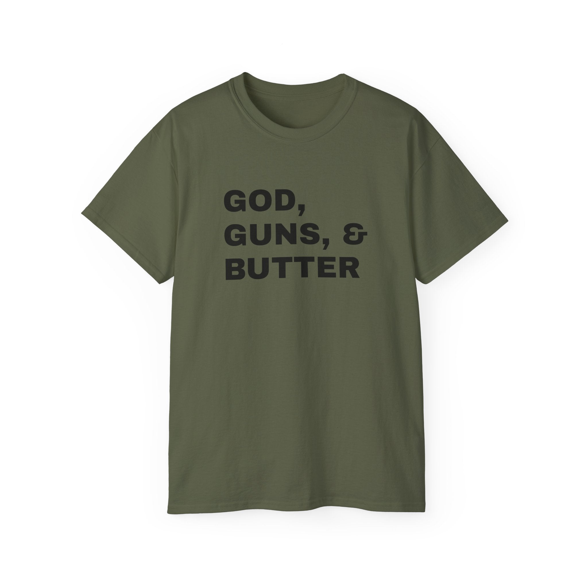 God, Guns & Butter T-Shirt