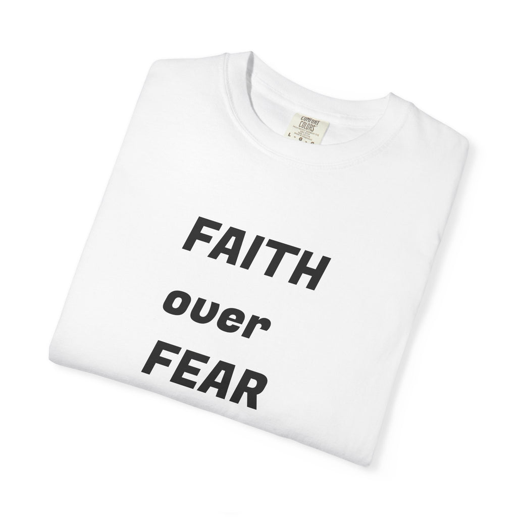 Faith Over Fear Floral Christian T-Shirt — Inspirational Women's Comfort Colors Tee | Faith Gift